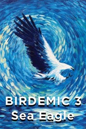 Watch free Birdemic 3: Sea Eagle HD online