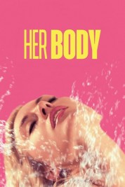 Watch free Her Body HD online