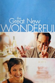 Watch free The Great New Wonderful HD online