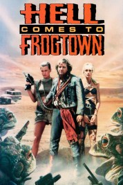 Watch free Hell Comes to Frogtown HD online