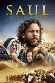 Watch free Saul: The Journey to Damascus HD online