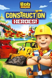 Watch free Bob the Builder: Construction Heroes HD online