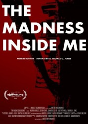 Watch free The Madness Inside Me HD online