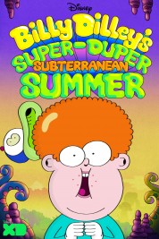 Watch free Billy Dilley’s Super-Duper Subterranean Summer HD online