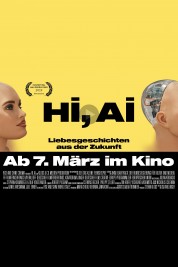 Watch free Hi, A.I. HD online