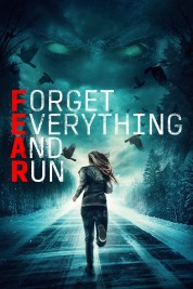 Watch free Forget Everything and Run HD online