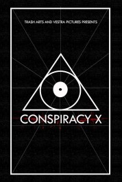 Watch free Conspiracy X HD online