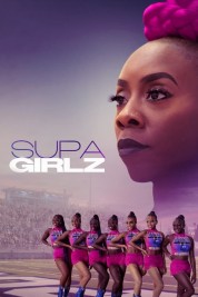 Watch free Supa Girlz HD online