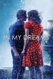 Watch free In My Dreams HD online