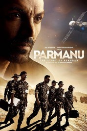 Watch free Parmanu: The Story of Pokhran HD online