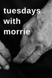 Watch free Tuesdays with Morrie HD online