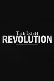 Watch free The Irish Revolution HD online