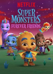 Watch free Super Monsters Furever Friends HD online