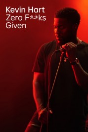 Watch free Kevin Hart: Zero F**ks Given HD online