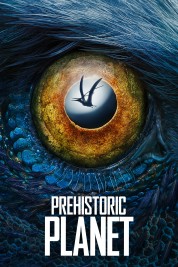 Watch free Prehistoric Planet HD online