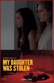 Watch free My Daughter Was Stolen HD online