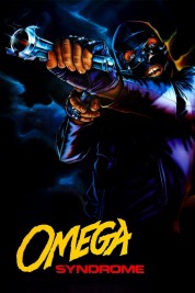 Watch free Omega Syndrome HD online