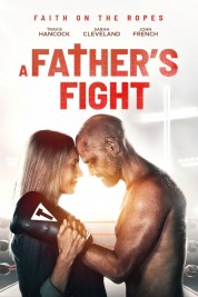 Watch free A Father's Fight HD online