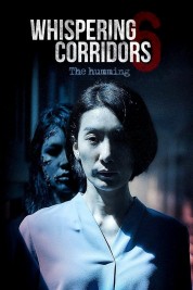 Watch free Whispering Corridors 6: The Humming HD online