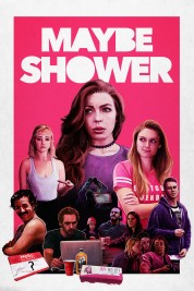 Watch free Maybe Shower HD online