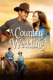 Watch free A Country Wedding HD online