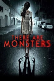 Watch free There Are Monsters HD online