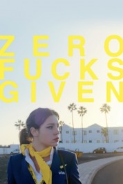 Watch free Zero Fucks Given HD online