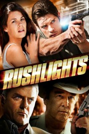 Watch free Rushlights HD online