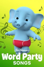 Watch free Word Party Songs HD online