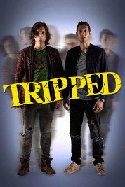 Watch free Tripped HD online