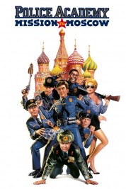 Watch free Police Academy: Mission to Moscow HD online