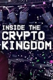 Watch free Inside the Cryptokingdom HD online