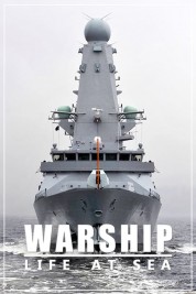 Watch free Warship: Life at Sea HD online