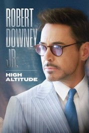 Watch free Robert Downey Jr.: High Altitude HD online