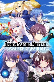 Watch free The Demon Sword Master of Excalibur Academy HD online