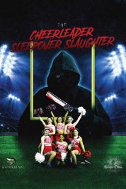 Watch free The Cheerleader Sleepover Slaughter HD online