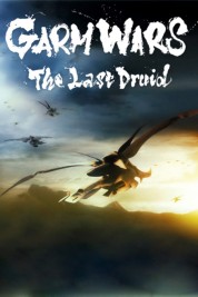 Watch free Garm Wars: The Last Druid HD online