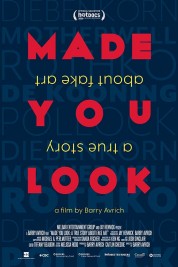 Watch free Made You Look: A True Story About Fake Art HD online