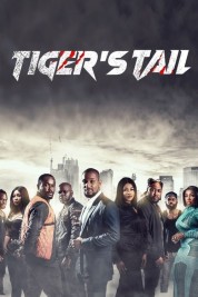 Watch free Tiger's Tail HD online