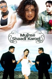 Watch free Mujhse Shaadi Karogi HD online