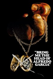 Watch free Bring Me the Head of Alfredo Garcia HD online