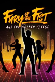 Watch free Fury of the Fist and the Golden Fleece HD online