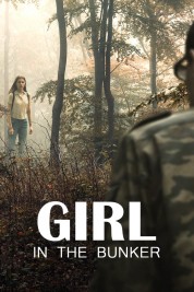 Watch free Girl in the Bunker HD online