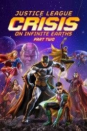 Watch free Justice League: Crisis on Infinite Earths Part Two HD online