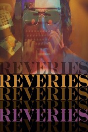 Watch free Reveries HD online