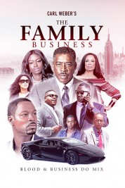 Watch free Carl Weber's The Family Business HD online