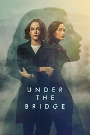 Watch free Under the Bridge HD online