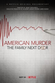 Watch free American Murder: The Family Next Door HD online