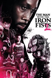 Watch free The Man with the Iron Fists 2 HD online