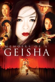 Watch free Memoirs of a Geisha HD online